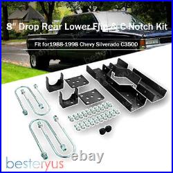 8 Drop Rear Lower Flip & C-Notch Kit For 88-98 Chevy Silverado C3500 Steel